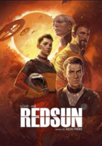 RedSun Tome 1 : Mon frère - Louis Stéphane ; Bernadis Alessandra de