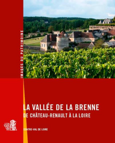 La vallée de la Brenne de Château-Renault à la Loire - REGION CENTRE