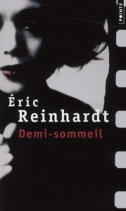 Demi-sommeil - Reinhardt Eric
