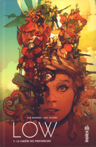 Low Tome 5 : La lumière des profondeurs. Low, vol. 5 : Light Brings Light, 20-26 - Remender Rick ; Tocchini Greg ; McCaig Dave ; Rivi