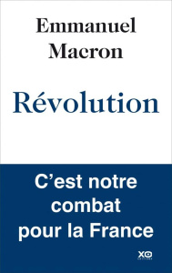 Révolution - Macron Emmanuel
