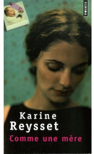 Comme une mère - Reysset Karine