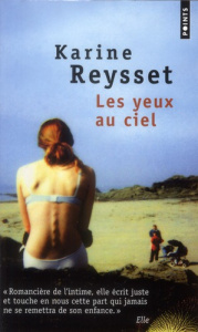 Les yeux au ciel - Reysset Karine