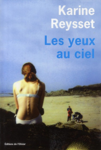 Les yeux au ciel - Reysset Karine