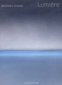 Lumière. Edition bilingue français-anglais - Ricard Matthieu