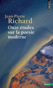 Onze études sur la poésie moderne - Richard Jean-Pierre