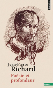 Poésie et profondeur - Richard Jean-Pierre