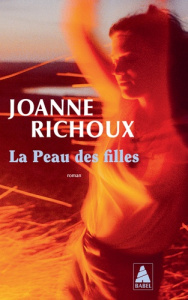 La peau des filles - Richoux Joanne
