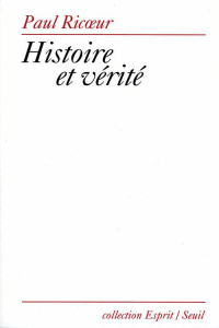 Histoire et vérité - Ricoeur Paul