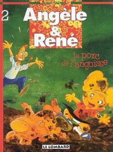 Angèle & René Tome 2 : Le porc de l'angoisse - Ridel Curd