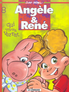 Angèle & René Tome 8 : Qui vivra verrat - Ridel Curd