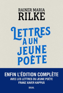Lettres à un jeune poète - Rilke Rainer Maria ; Zilberfarb Sacha