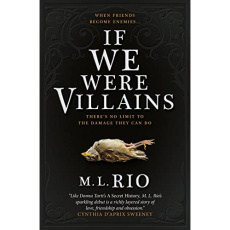 If We Were Villains (VO) - RIO M.L.