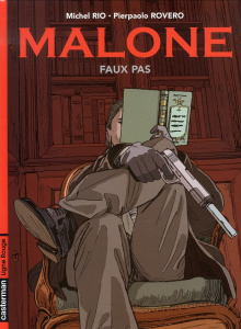 Malone Tome 1 : Faux pas - Rio Michel ; Rovero Pierpaolo