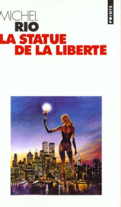 La statue de la liberté - Rio Michel