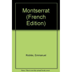 Montserrat - Roblès Emmanuel