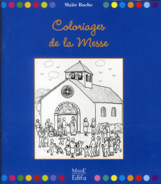 Coloriages de la messe - Roche Maïte