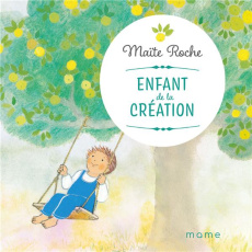 Enfant de la Création - Roche Maïte