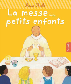 La messe des petits enfants - Roche Maïte