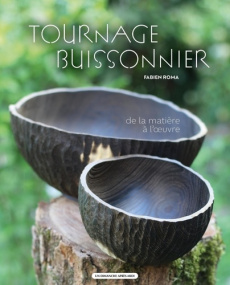Tournage Buissonier. De la matière à l'oeuvre - Roma Fabien