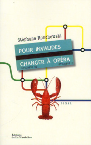 Pour invalides, changer à opéra - Ronchewski Stéphane