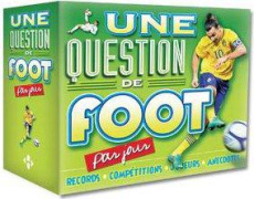 Une question de foot par jour - Ronin Clément