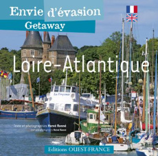 Loire-Atlantique. Edition bilingue français-anglais - Ronné Hervé