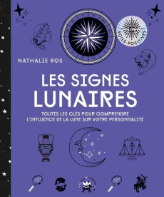 Les signes lunaires - Ros Nathalie