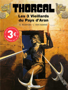 THORGAL - TOME 3 - LES TROIS VIEILLARDS DU PAYS D'ARAN EDITION SPECIALE 3 EUROS - VAN HAMME JEAN