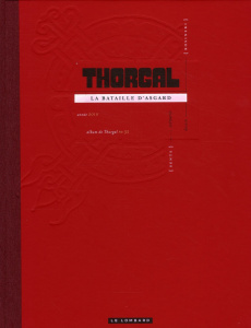 Thorgal Tome 32 : La bataille d'Asgard. Edition de luxe - Rosinski Grzegorz ; Sente Yves
