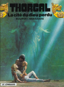 Thorgal Tome 12 : La cité du Dieu perdu - Rosinski Grzegorz ; Van Hamme Jean