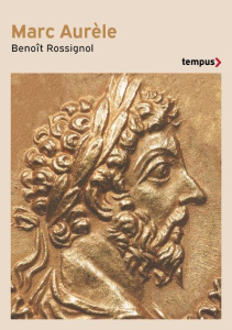 Marc Aurèle - Rossignol Benoît