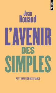 L'avenir des simples - Rouaud Jean