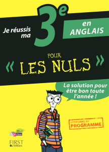 Je réussis ma 3e en anglais pour les nuls - Roupert Guy