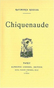 Chiquenaude - Roussel Raymond