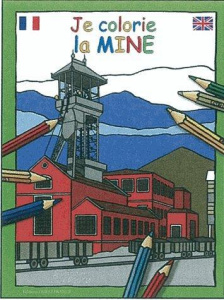 Je colorie la mine. Edition bilingue français-anglais - Routin Lucie