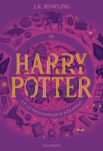 Harry Potter Tome 3 : Harry Potter et le prisonnier d'Azkaban - Rowling J.K. ; Ménard Jean-François