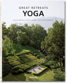 Great retreats Yoga. Edition français-anglais-allemand - Rübesamen Kristin ; Taschen Angelika