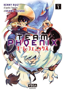 Team Phoenix Tome 1 : Avec 1 ex-libris numéroté. Edition de luxe - Ruiz Kenny ; Tezuka Osamu