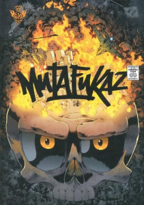 Mutafukaz Tome 4 : Dead End - RUN