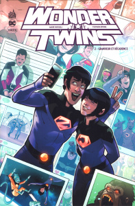 Wonder Twins Tome 2 : Grandeur et décadence - Russell Mark ; Byrne Stephen ; Norton Mike ; Peter