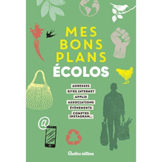 Mes bons plans écolos - RUSTICA EDITIONS