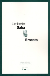 Ernesto - Saba Umberto ; Grignani Maria Antonietta ; Ceccatt