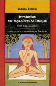 Introduction aux yoga-sûtras de Patanjali, Vijnana Bikshu - Sablé Erik