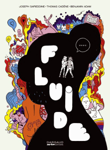 Fluide - Safieddine Joseph ; Cadène Thomas ; Adam Benjamin