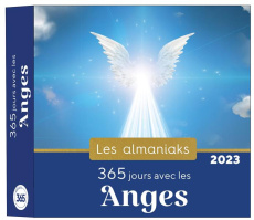 365 jours avec les anges. Edition 2023 - Saint-Ange Philippe