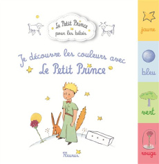 Je découvre les couleurs avec Le Petit Prince - D'APRES ANTOINE DE S