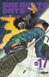 Sakamoto Days Tome 17 : Entrée - Suzuki Yuto ; Indei Akiko ; Fernande Pierre