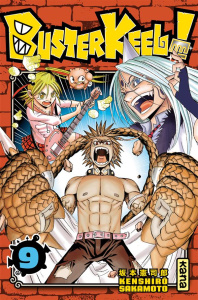 Buster Keel ! Tome 9 - Sakamoto Kenshiro ; Silvestre Jean-Benoît