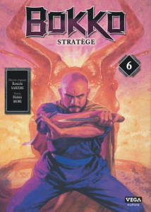 Bokko - Stratège Tome 6 - Sakemi Kenichi ; Mori Hideki ; Grevet Odilon
